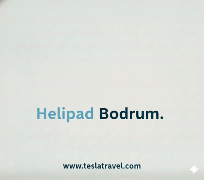 Helipad Bodrum